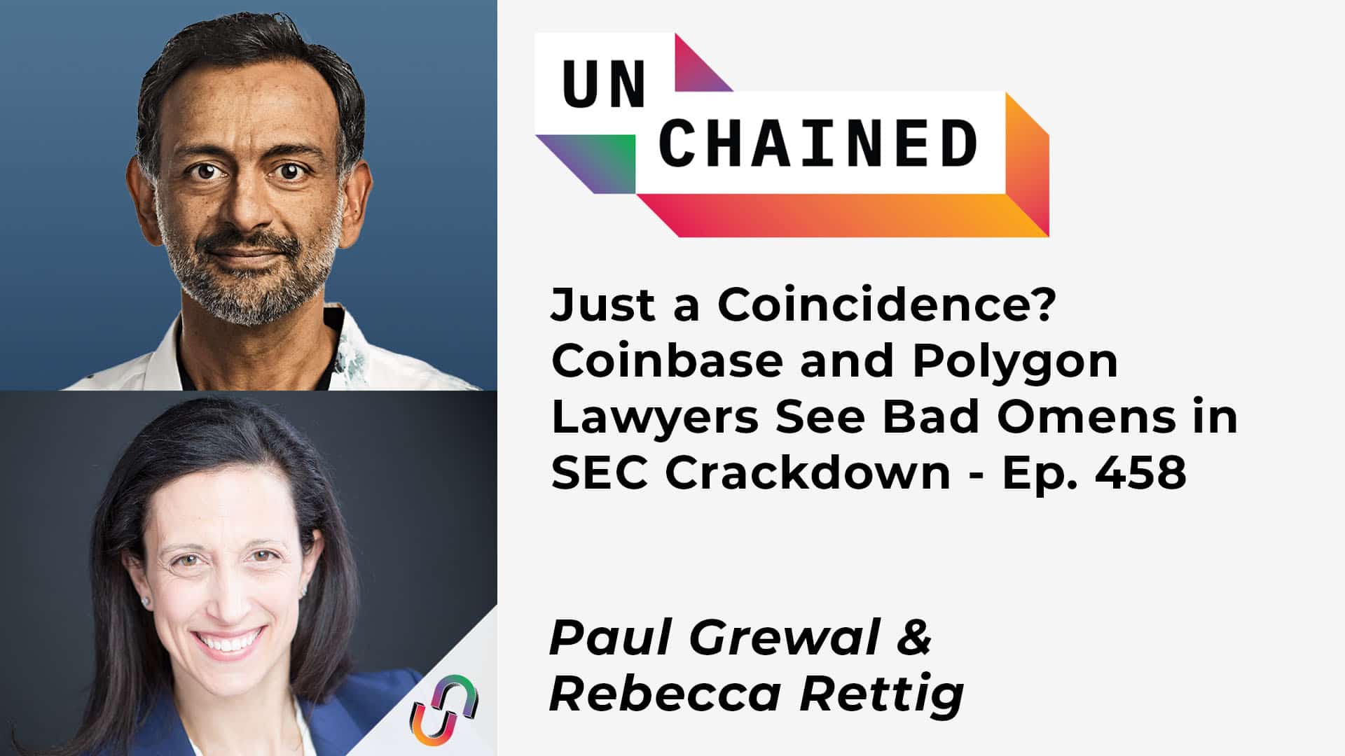 Just a Coincidence? Coinbase and Polygon Lawyers See Bad Omens in SEC Crackdown - Ep. 458