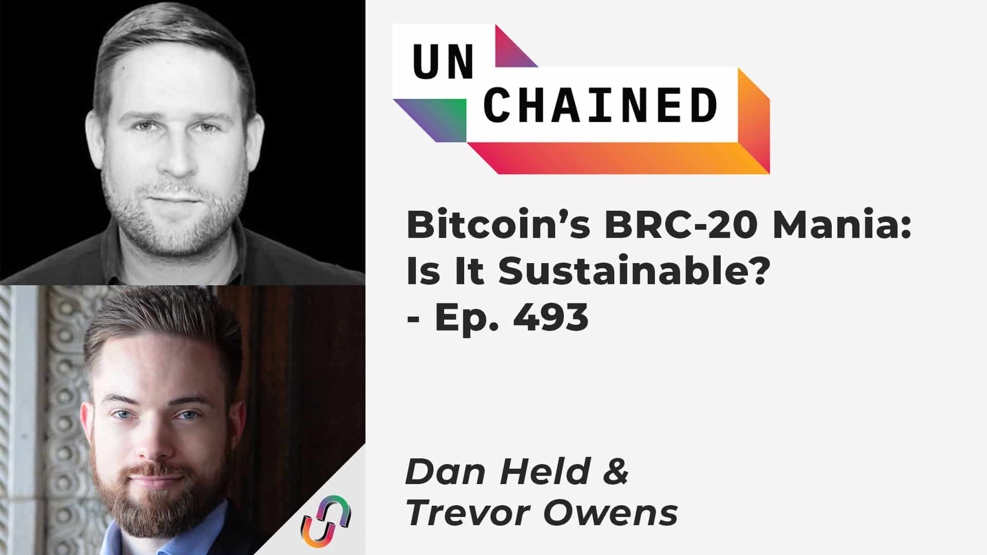 Bitcoin’s BRC-20 Mania: Is It Sustainable? - Ep. 493