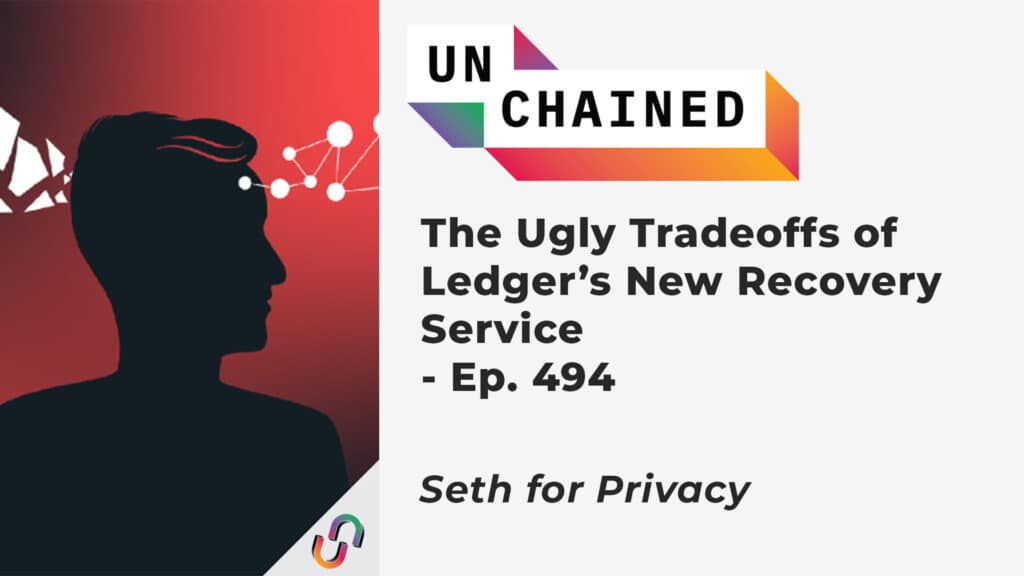 the-ugly-tradeoffs-of-ledger-s-new-recovery-service-unchained