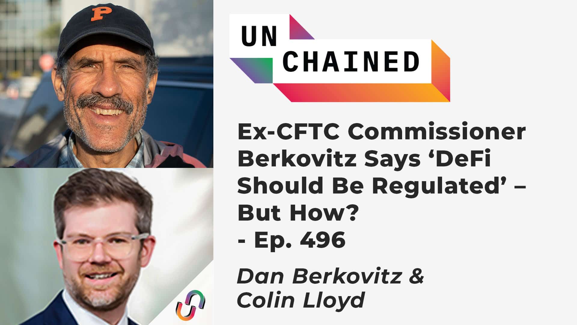 Ex-CFTC Commissioner Berkovitz Says ‘DeFi Should Be Regulated’ – But How? - Ep. 496