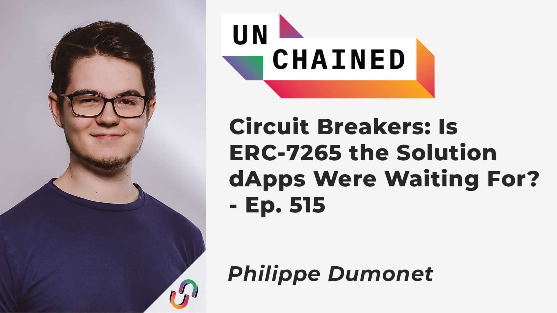 Circuit Breakers: Is ERC-7265 the Solution dApps Were Waiting For? - Ep. 515