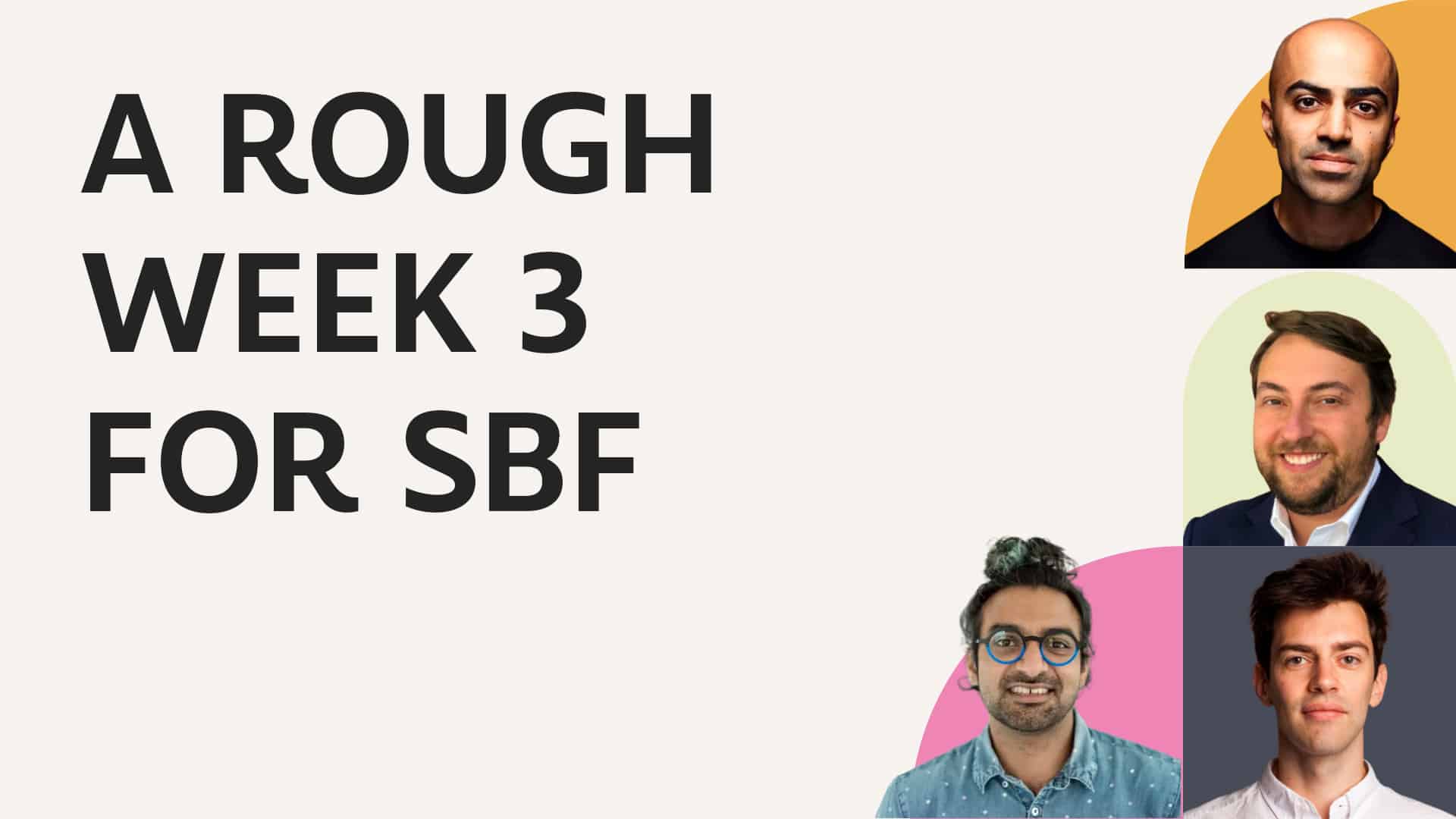 The Chopping Block: A Rough Week 3 for SBF, DCG Troubles, Fees at UniSwap - Ep. 559