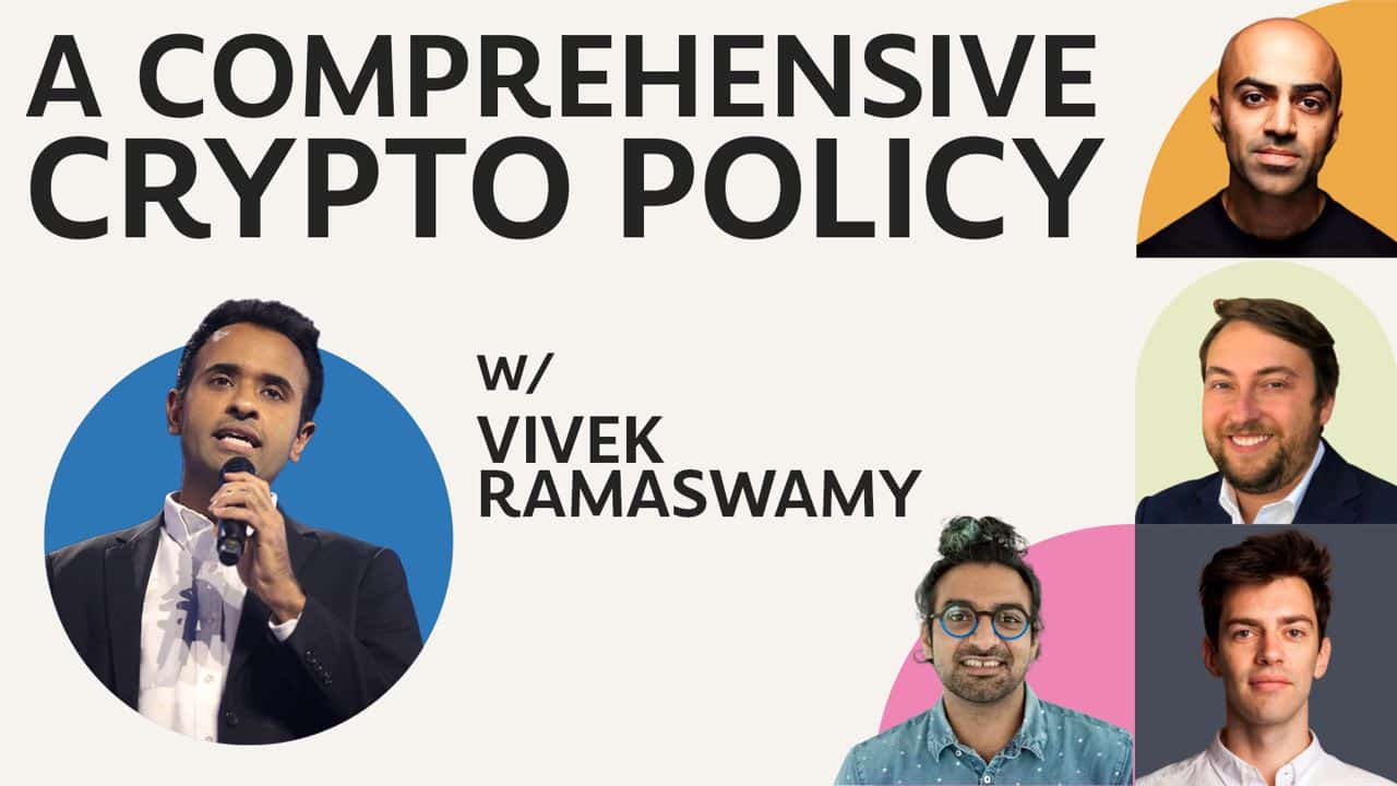The Chopping Block: Why Vivek Ramaswamy Wants Less Crypto Regulation - Ep. 569