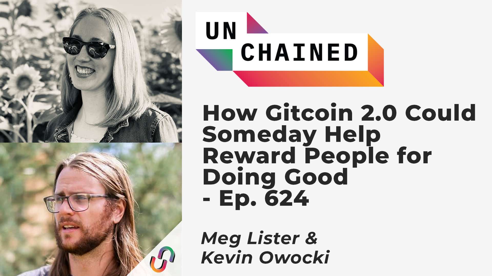 How Gitcoin 2.0 Could Someday Help Reward People for Doing Good - Ep. 624